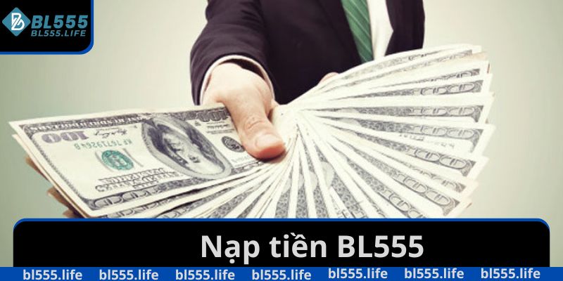 nạp tiền BL555