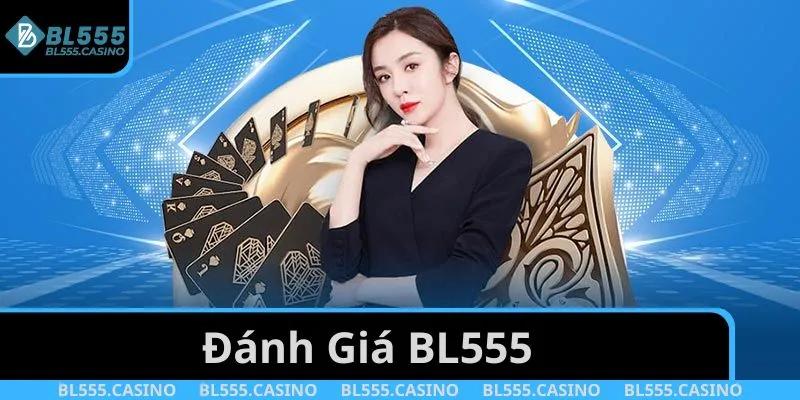 Đánh giá BL555